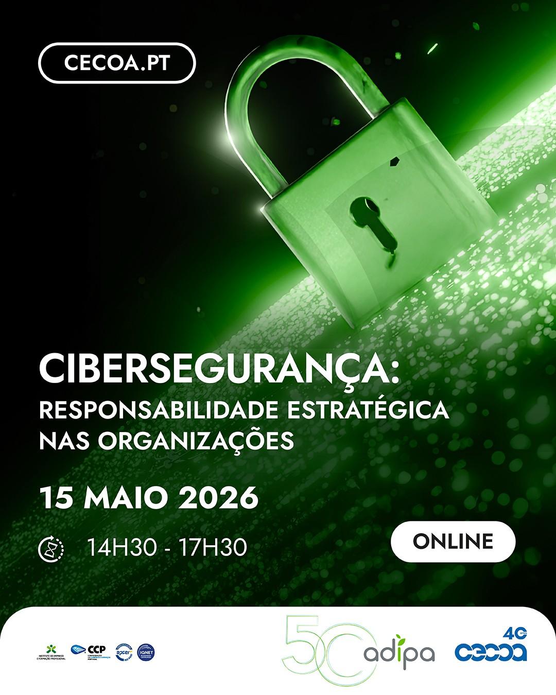 Ciberseguran&ccedil;a: Responsabilidade Estrat&eacute;gica nas Organiza&ccedil;&otilde;es